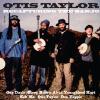 Otis Taylor - Ten Million Slaves